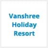 logo of Vanshree Holiday Resort