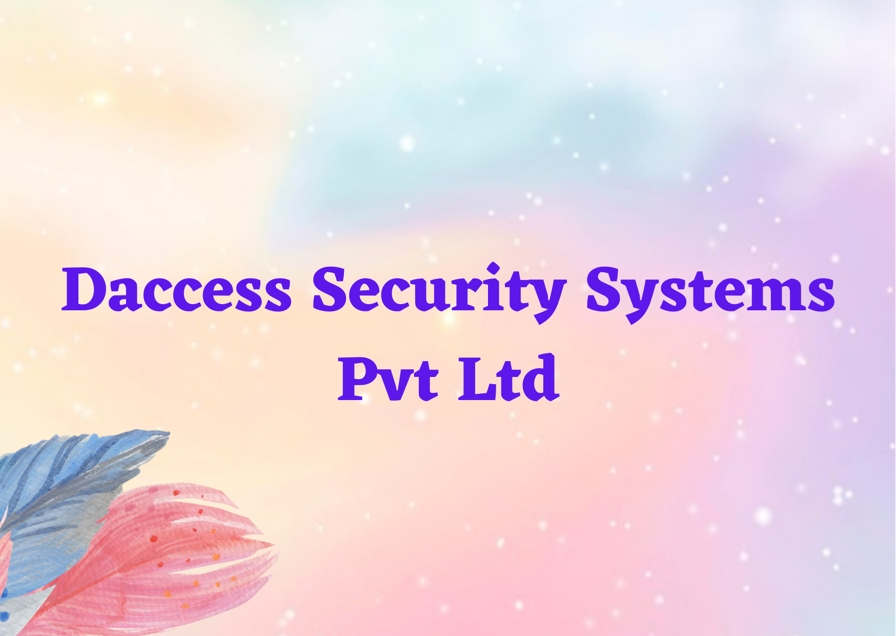 Daccess Security Systems Pvt Ltd 