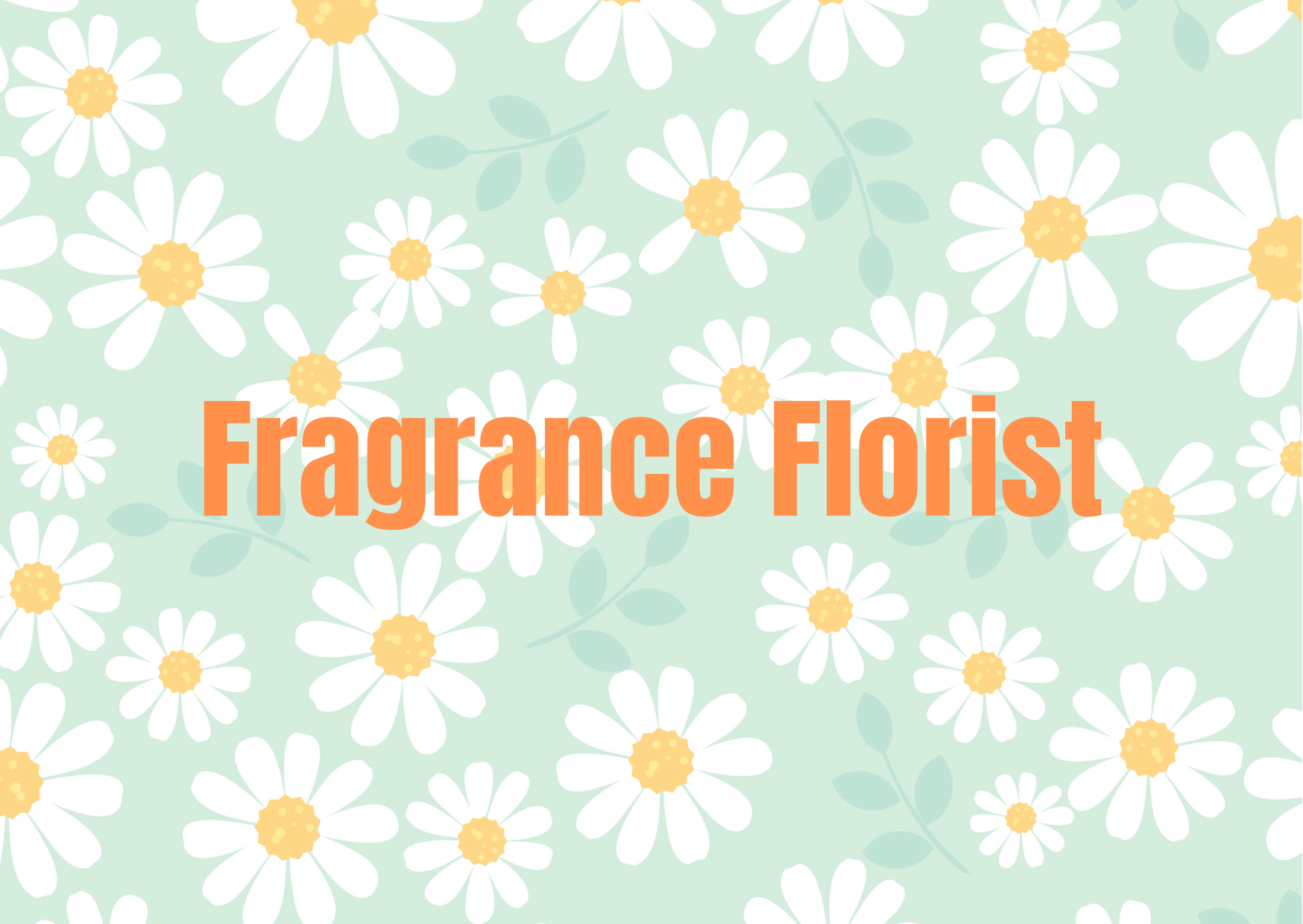 Fragrance Florist 