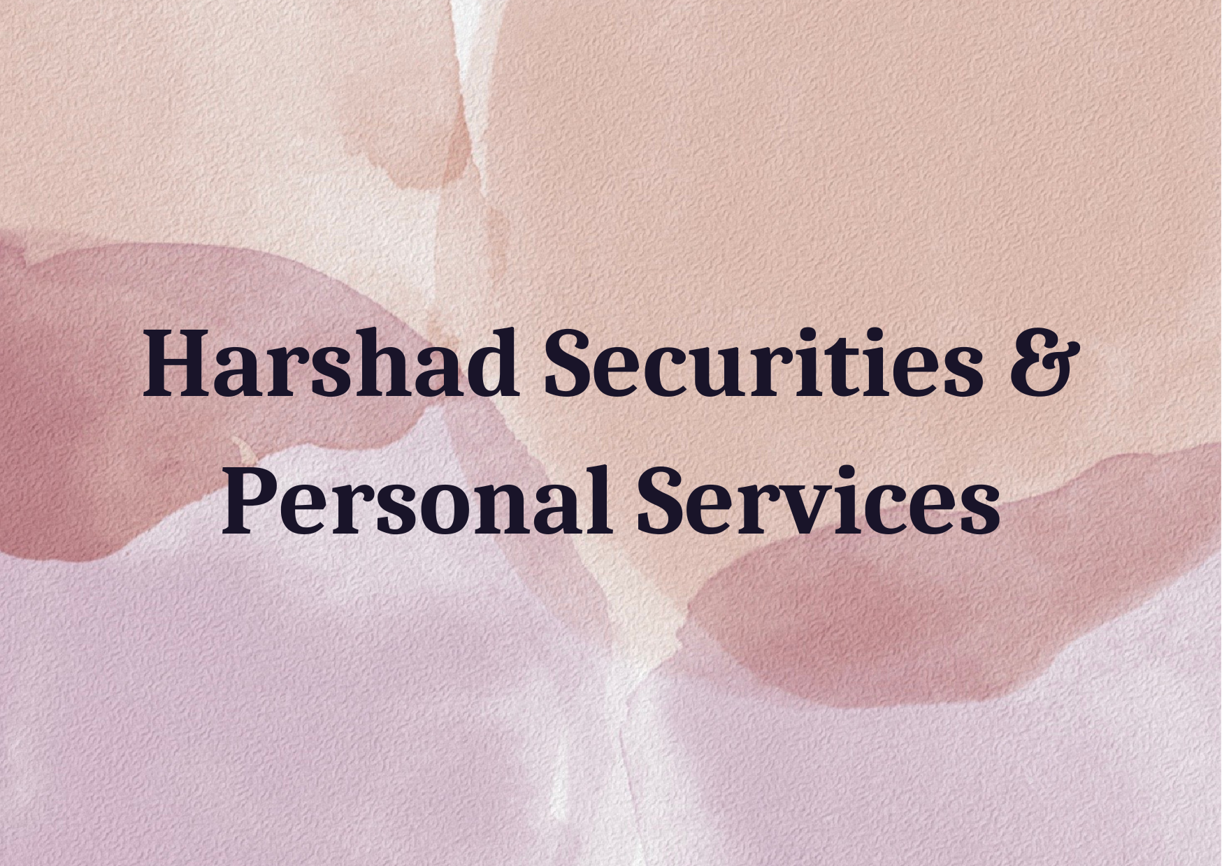 Harshad Securities & Personal Services 