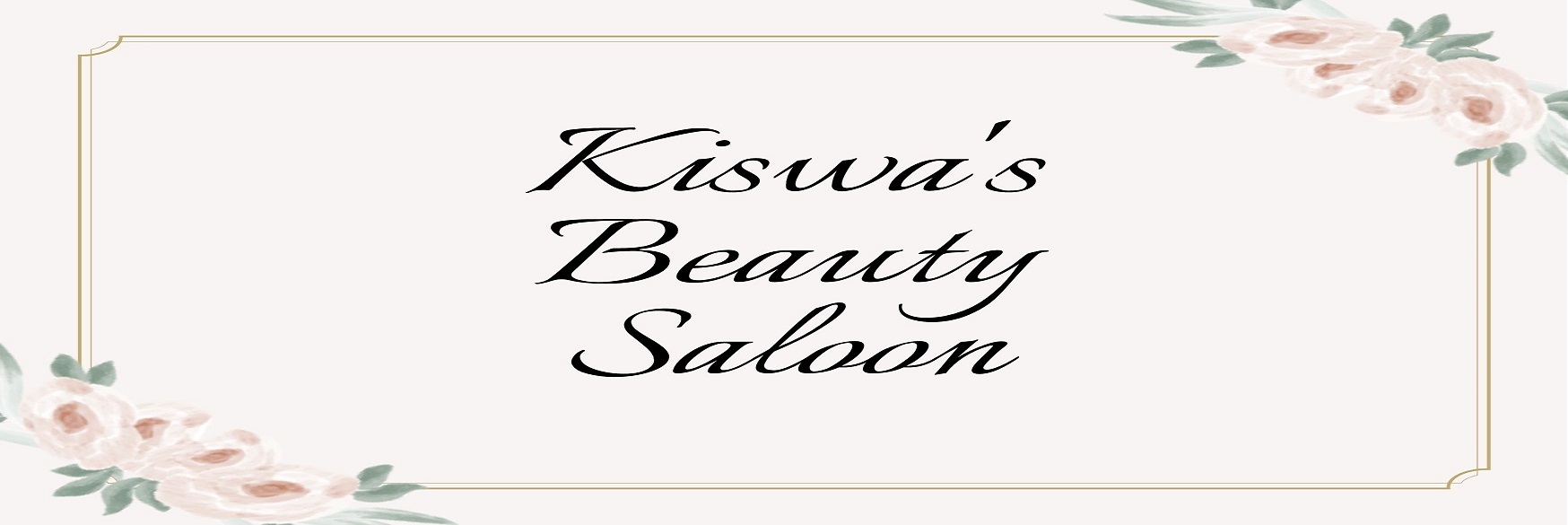 Kiswa's Beauty Salon 